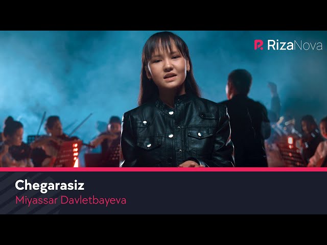 Miyassar Davletbayeva - Chegarasiz